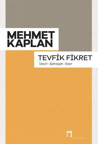 Tevfik Fikret: Era, Personality, Work